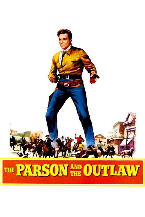 The Parson and the Outlaw 1957 official movie poster