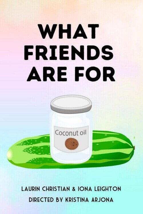 What Friends Are For 2025 official movie poster