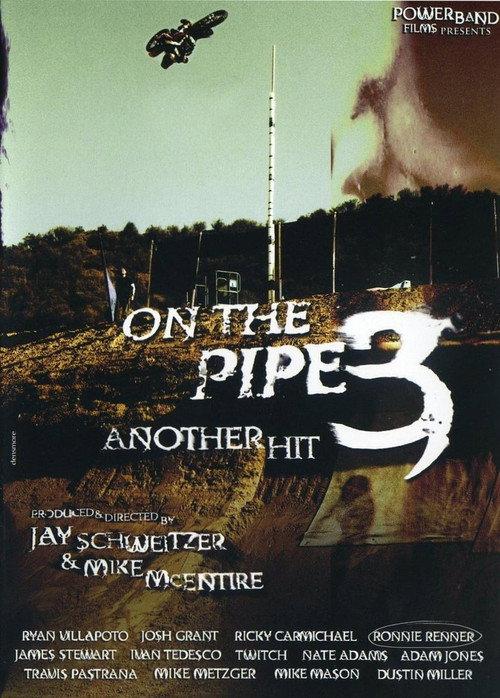 On the Pipe 3: Another Hit 2006 official movie poster