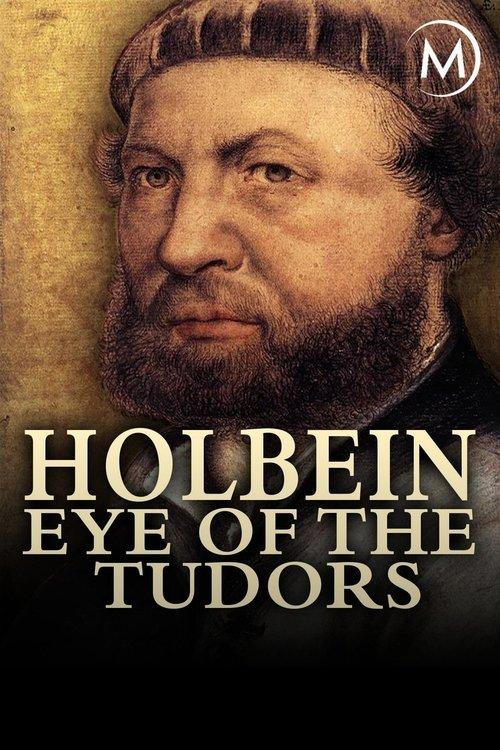 Holbein: Eye of the Tudors 2015 official movie poster