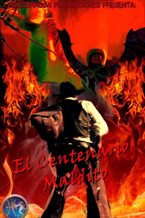 Centenario Maldito 2017 official movie poster