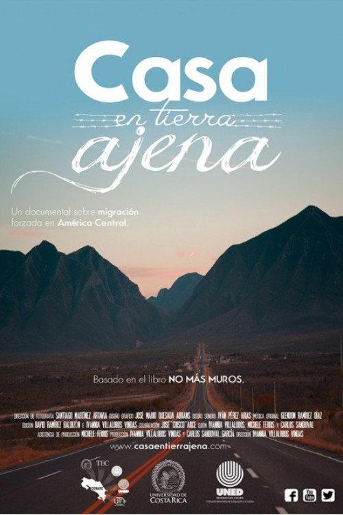 Casa en Tierra Ajena 2017 official movie poster