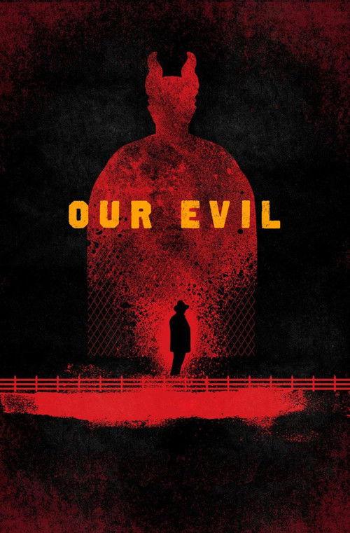 Our Evil 2017 official movie poster