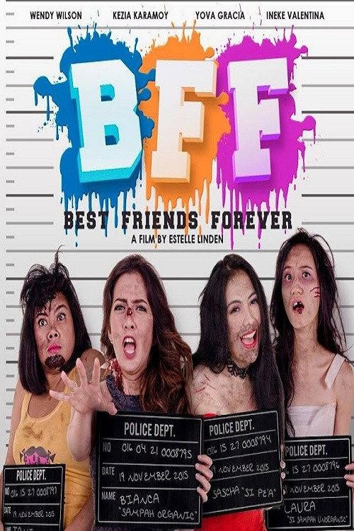BFF: Best Friends Forever 2017 official movie poster
