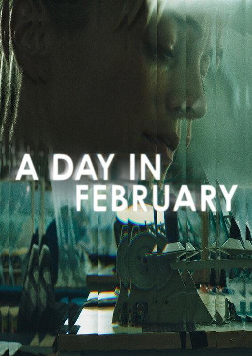 A Day In February 2023 official movie poster