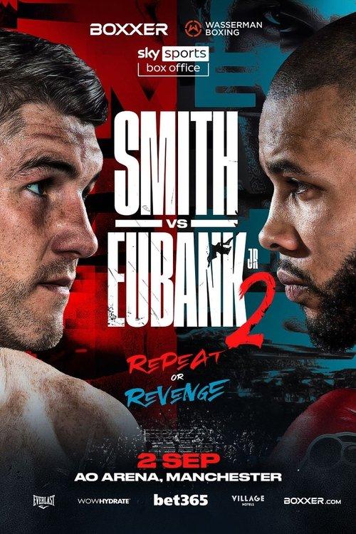Liam Smith vs. Chris Eubank Jr II 2023 official movie poster