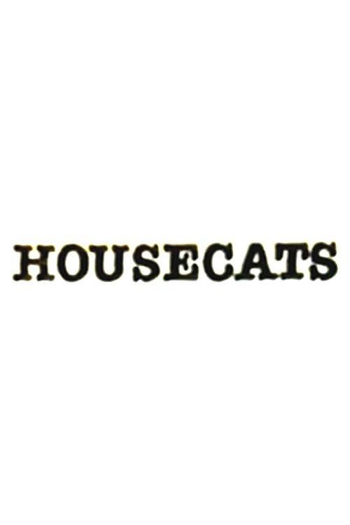 Housecats 1984 official movie poster