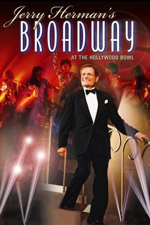 Jerry Herman's Broadway at the Hollywood Bowl 1994 official movie poster