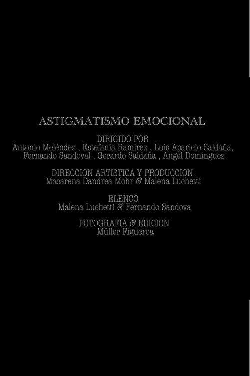 Astigmatismo emocional 2025 official movie poster