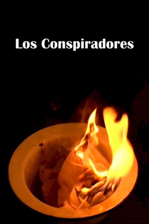 Los Conspiradores 2008 official movie poster