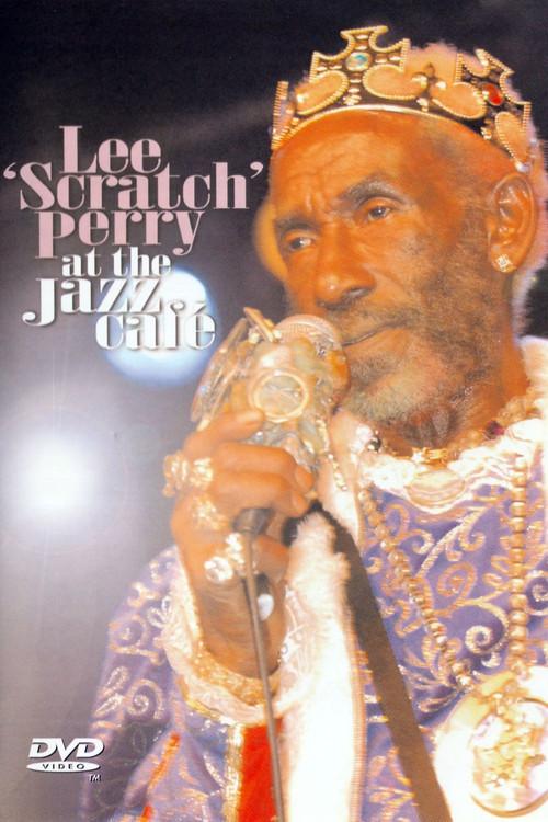 Lee Scratch Perry at the Jazz Café 2008 official movie poster