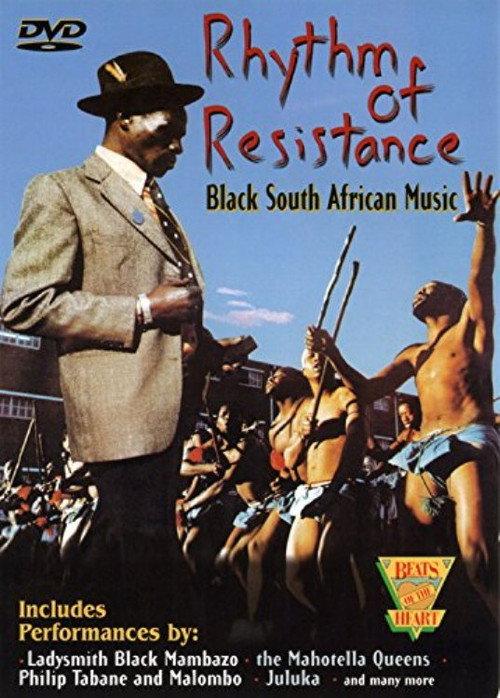 Rhythm of Resistance: Black South African Music 2000 official movie poster
