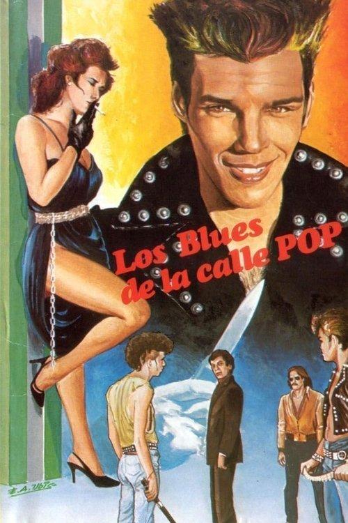 The Blues of Pop Street 1983 official movie poster