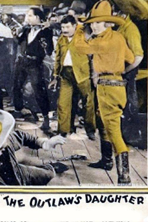 The Outlaw's Daughter 1925 official movie poster