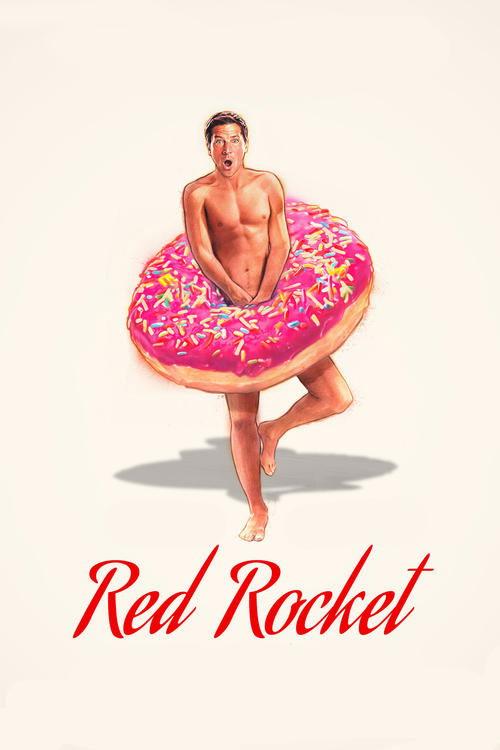 Red Rocket 2021 official movie poster