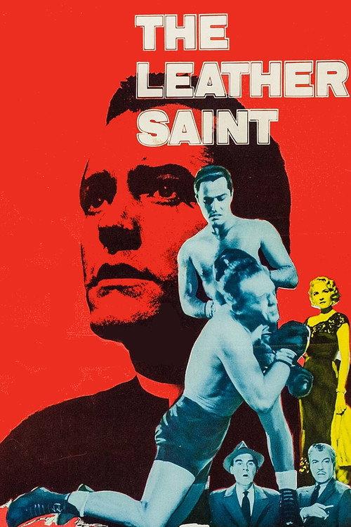 The Leather Saint 1956 official movie poster