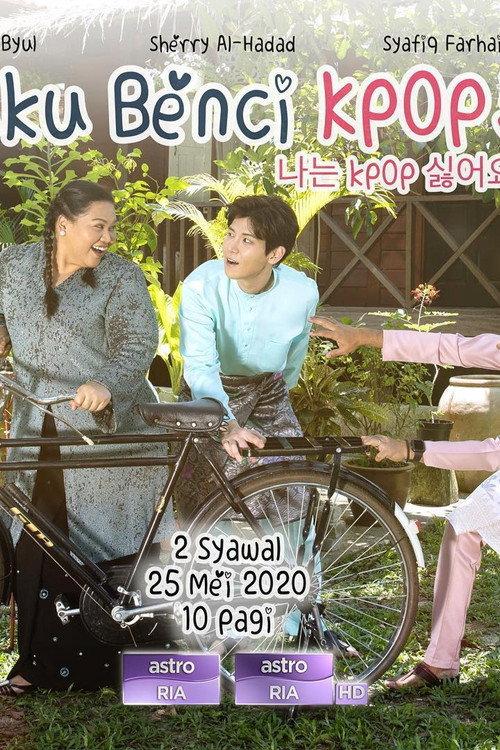 Aku Benci Kpop 2020 official movie poster