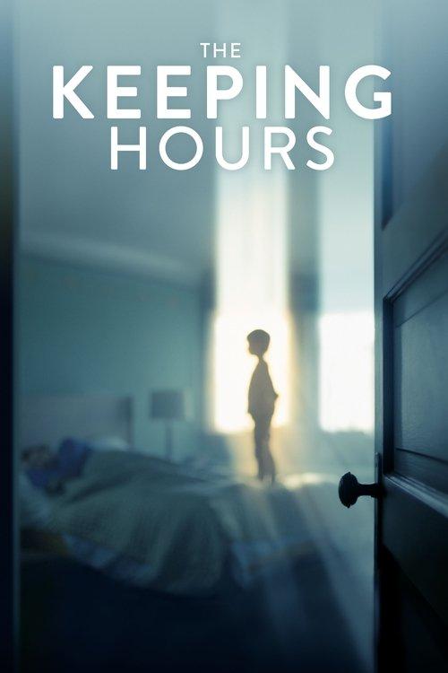 The Keeping Hours 2017 official movie poster