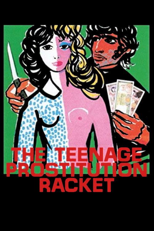 The Teenage Prostitution Racket 1975 official movie poster