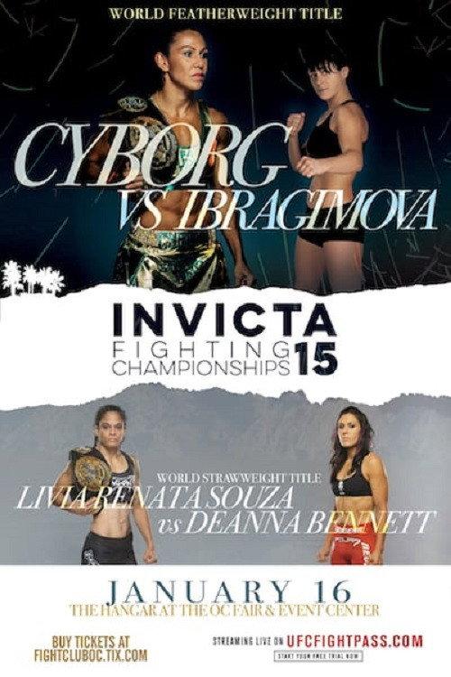 Invicta FC 15: Cyborg vs. Ibragimova 2016 official movie poster