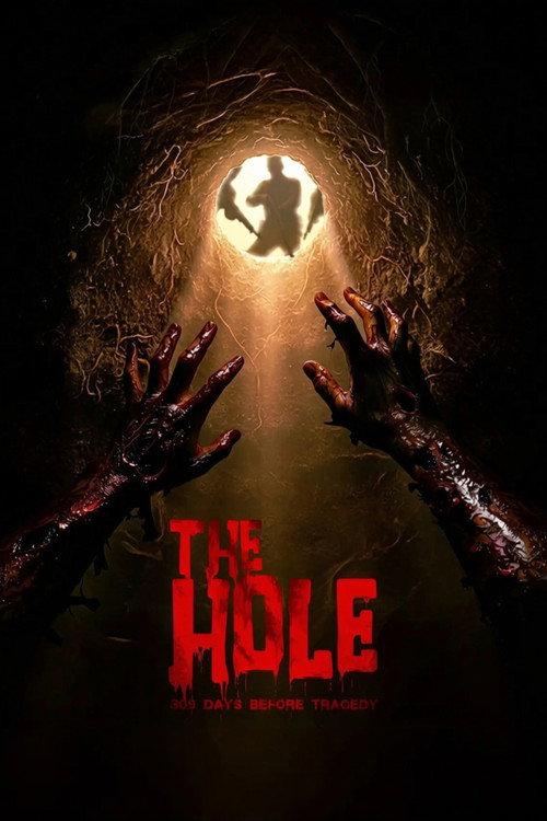 The Hole, 309 Days to the Bloodiest Tragedy 2026 official movie poster