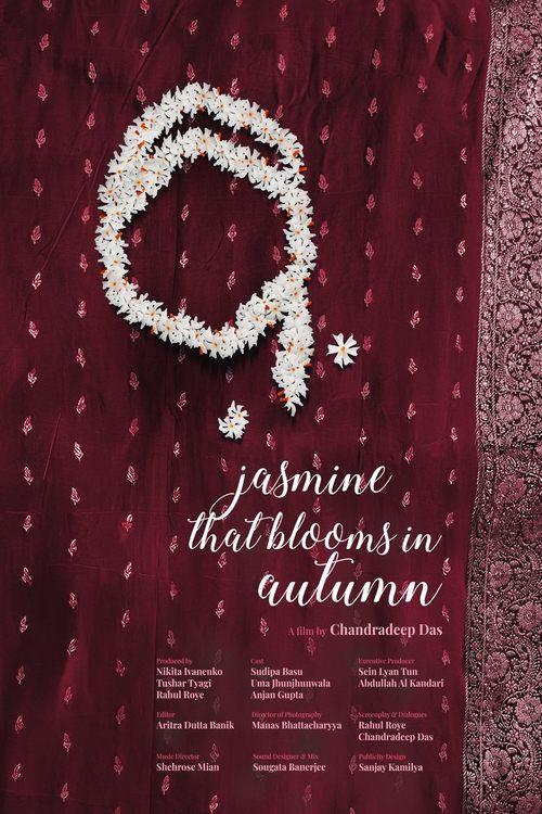 Jasmine That Blooms in Autumn 2025 official movie poster