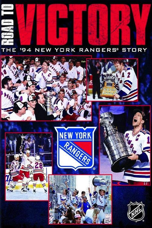 Road to Victory: The 1994 New York Rangers Story 2020 official movie poster
