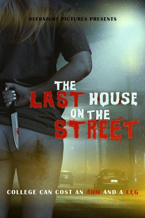 The Last House on the Street 2021 official movie poster