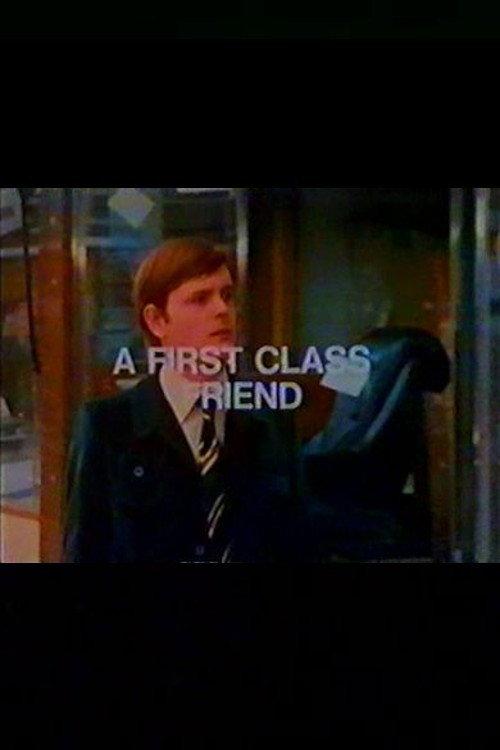 A First Class Friend 1974 official movie poster