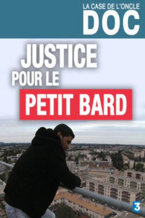 JUSTICE POUR LE PETIT BARD 2015 official movie poster