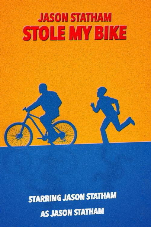 Jason Statham Stole My Bike 2027 official movie poster