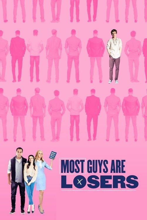 Most Guys Are Losers 2020 official movie poster