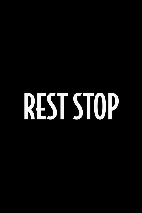 Rest Stop 2015 official movie poster