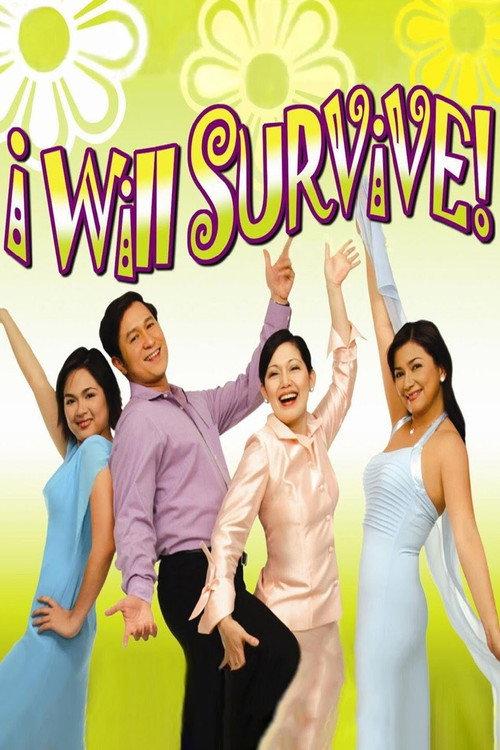I Will Survive 2004 official movie poster