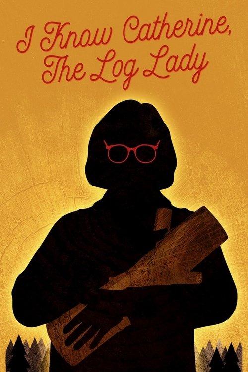 I Know Catherine, the Log Lady 2026 official movie poster