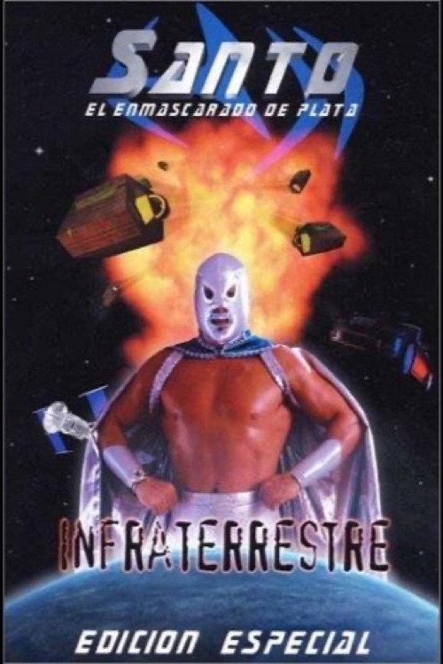 Santo: Infraterrestre 2001 official movie poster