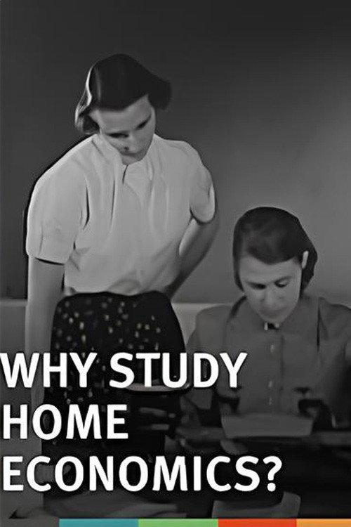 Why Study Home Economics? 1955 official movie poster