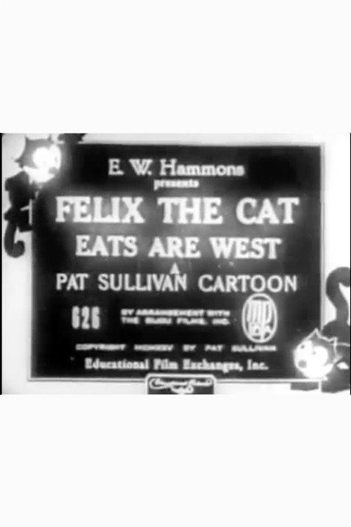 Eats Are West 1925 official movie poster