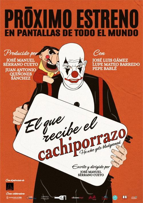 El que recibe el cachiporrazo 2026 official movie poster
