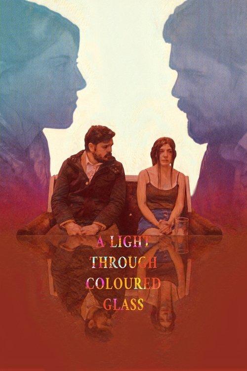 A Light Through Coloured Glass 2022 official movie poster