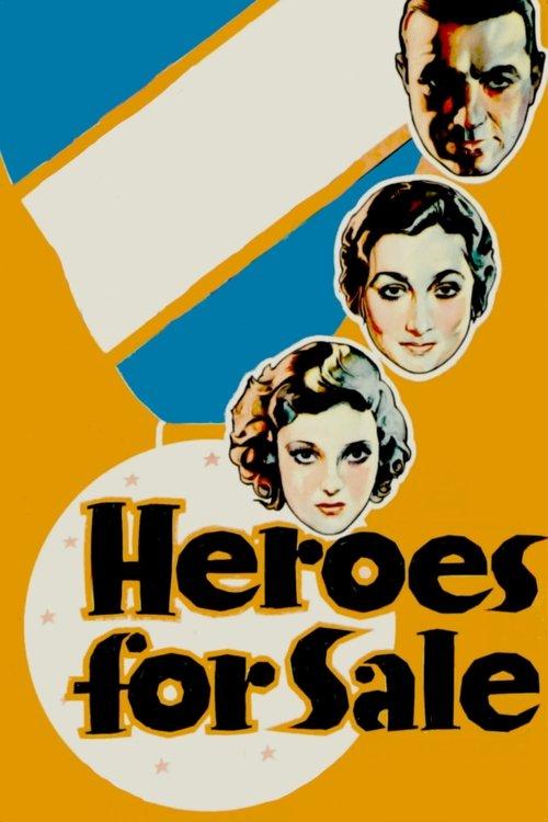 Heroes for Sale 1933 official movie poster