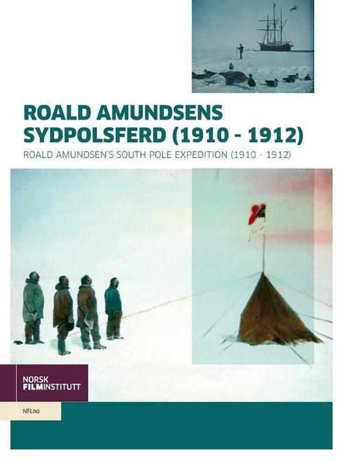 Roald Amundsen's South Pole Expedition 1912 official movie poster