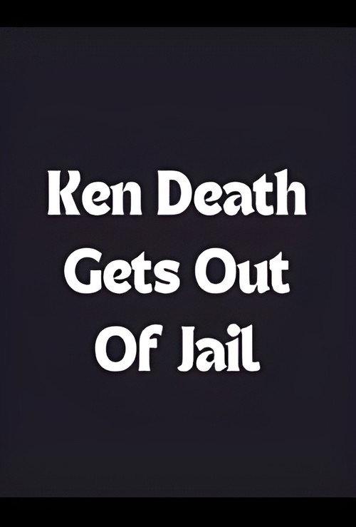 Ken Death Gets Out of Jail 1988 official movie poster