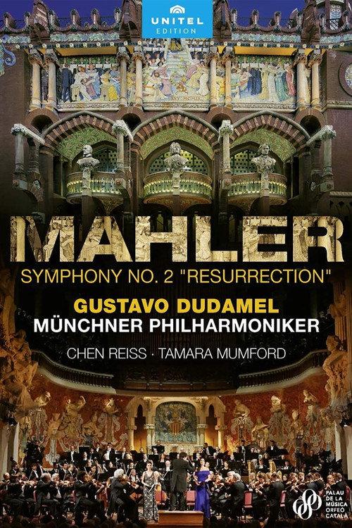 Mahler: Symphony No. 2, Resurrection (Gustavo Dudamel) 2020 official movie poster