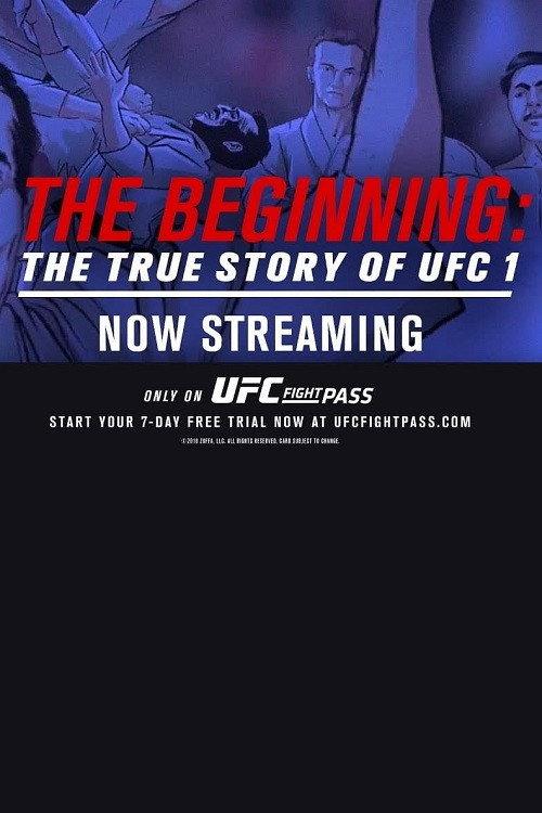 The Beginning: The True Story of UFC 1 2018 official movie poster