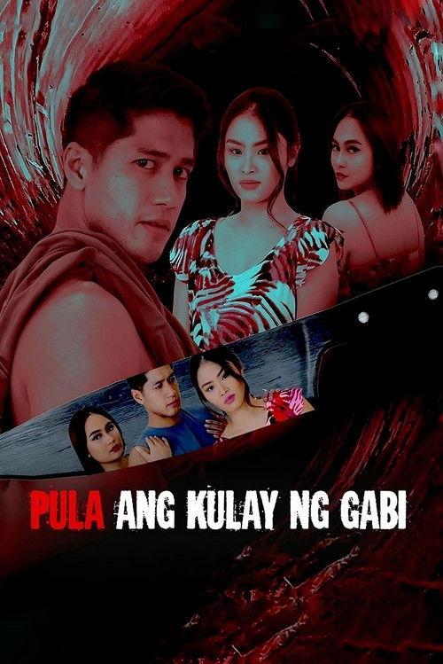 Pula ang Kulay ng Gabi 2022 official movie poster