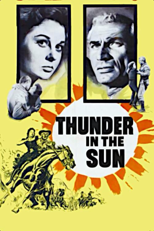 Thunder in the Sun 1959 official movie poster