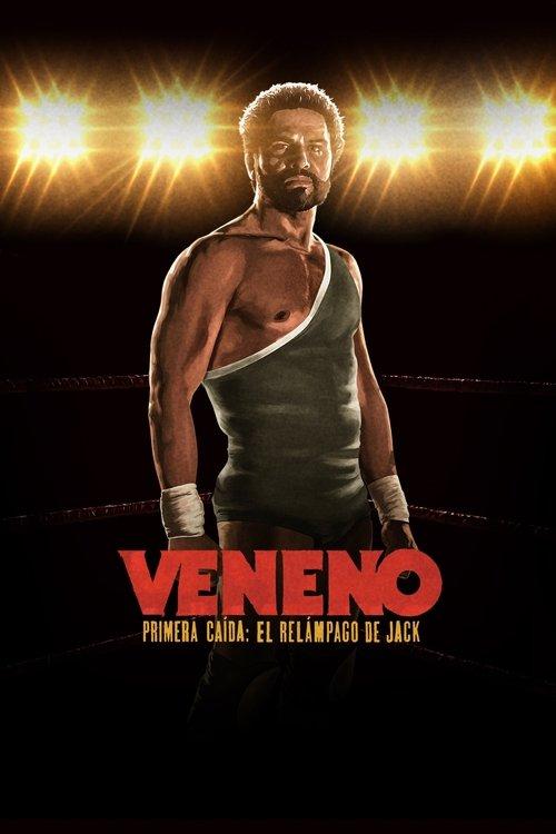 Veneno 2018 official movie poster