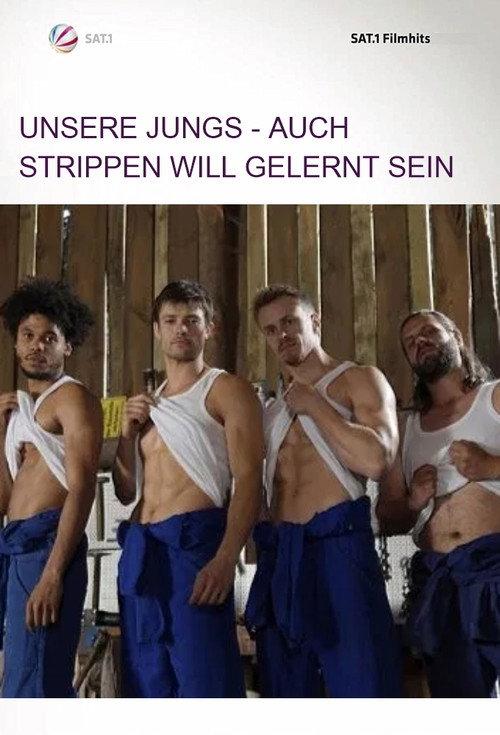 Unsere Jungs - Auch Strippen will gelernt sein 2018 official movie poster