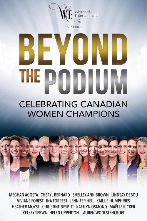 Beyond the Podium: Celebrating Canadian Women Champions 2024 official movie poster
